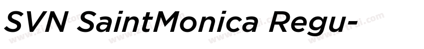 SVN SaintMonica Regu字体转换